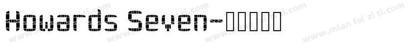 Howards Seven字体转换